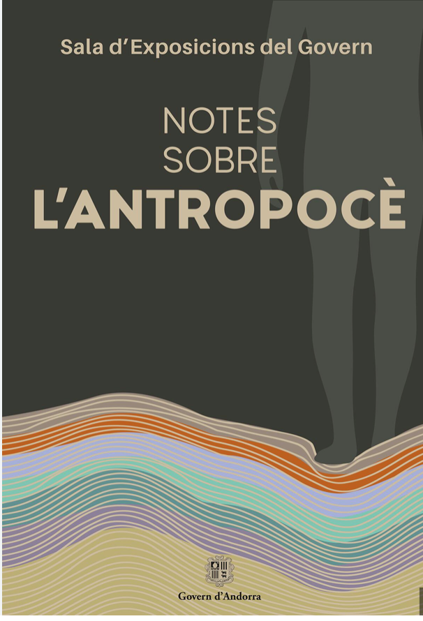 "Notes sobre l'antropocè "Exposició comissariada per l’escriptora, investigadora i professora Jean McNeil Universitat de East Anglia, Anglaterra -Diari d'Andorra 21/06/2023 - 